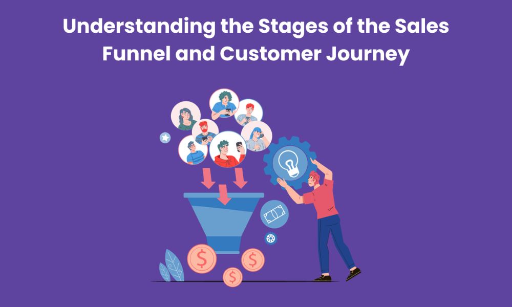 Sales Funnel and Customer Journey