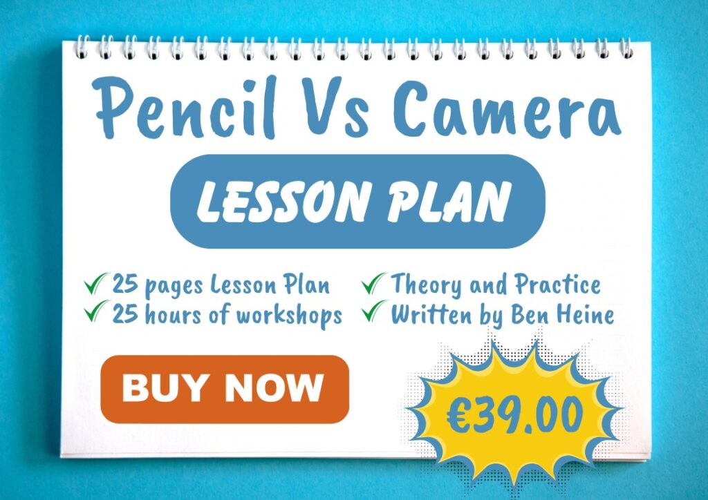Pencil Vs Camera Lesson Plan